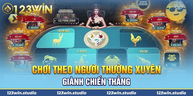 Chơi theo người thường xuyên giành chiến thắng